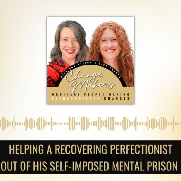 Change Makers Podcast